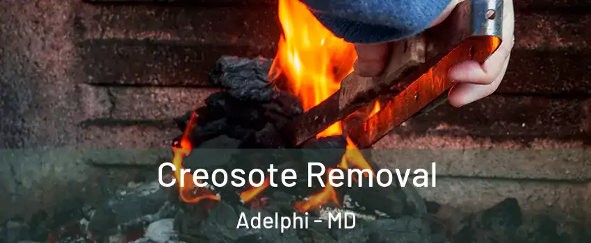  Creosote Removal Adelphi - MD